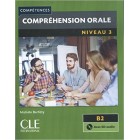 Compréhension orale (Niveau 3/B2) - Livre + CD