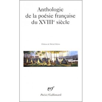 Anthologie de la poésie française du XVIIIe siècle
