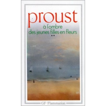 Proust - A l'ombre des jeunes filles en fleurs 2 (Prix Goncourt 1919)