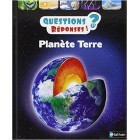 Planète Terre (Questions/Réponses) Planète Terre (Questions/Réponses)