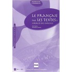 Le français par les textes : Volume 2 - Corrigés des exercices