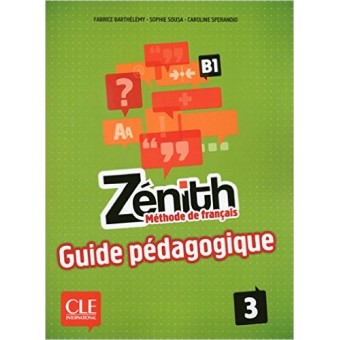 Zenith 3 : Guide pedagogique
